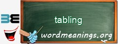 WordMeaning blackboard for tabling